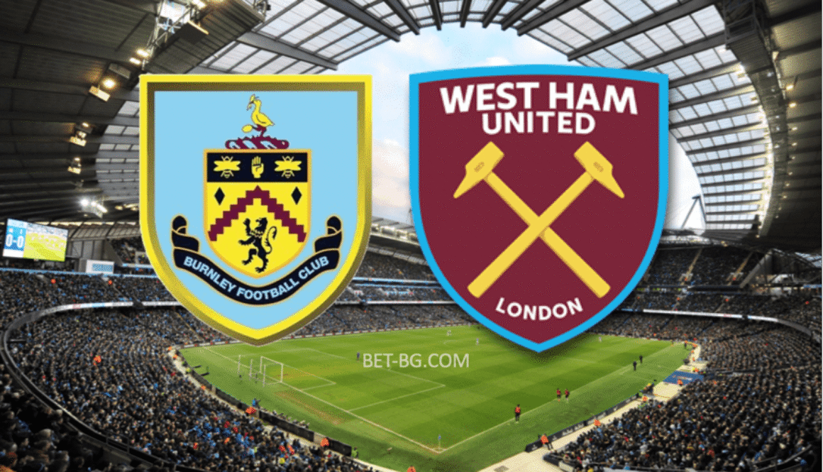 Бърнли - Уест Хем 
