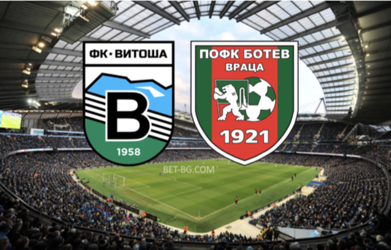 витоша - ботев враца bet365