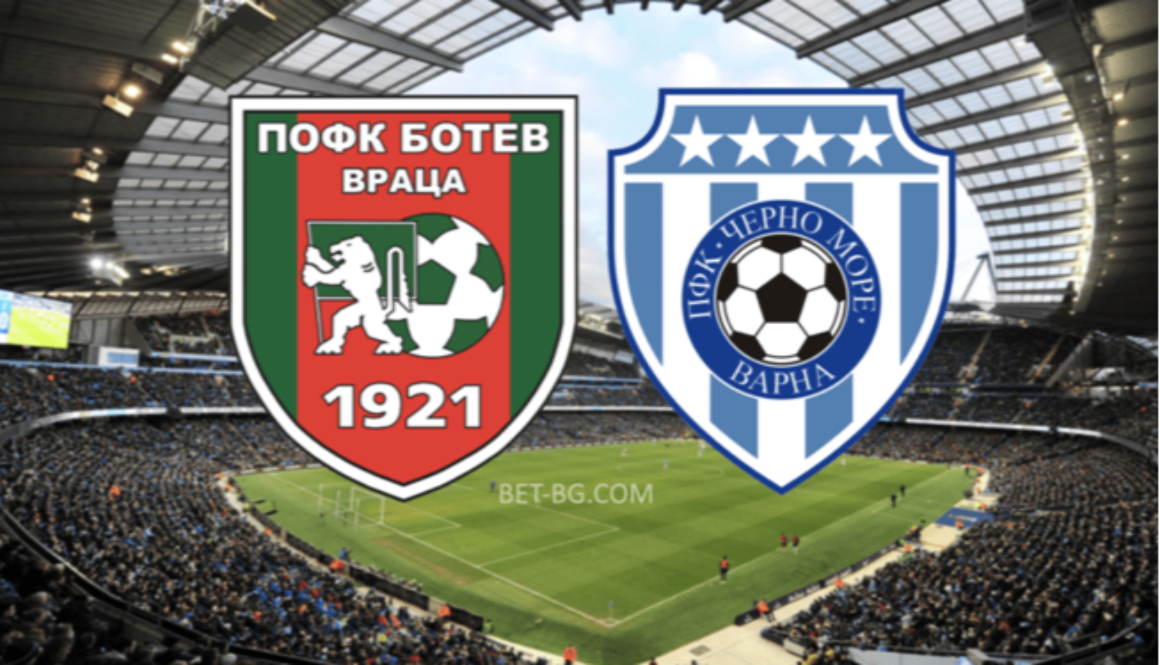 ботев враца - черно море bet365