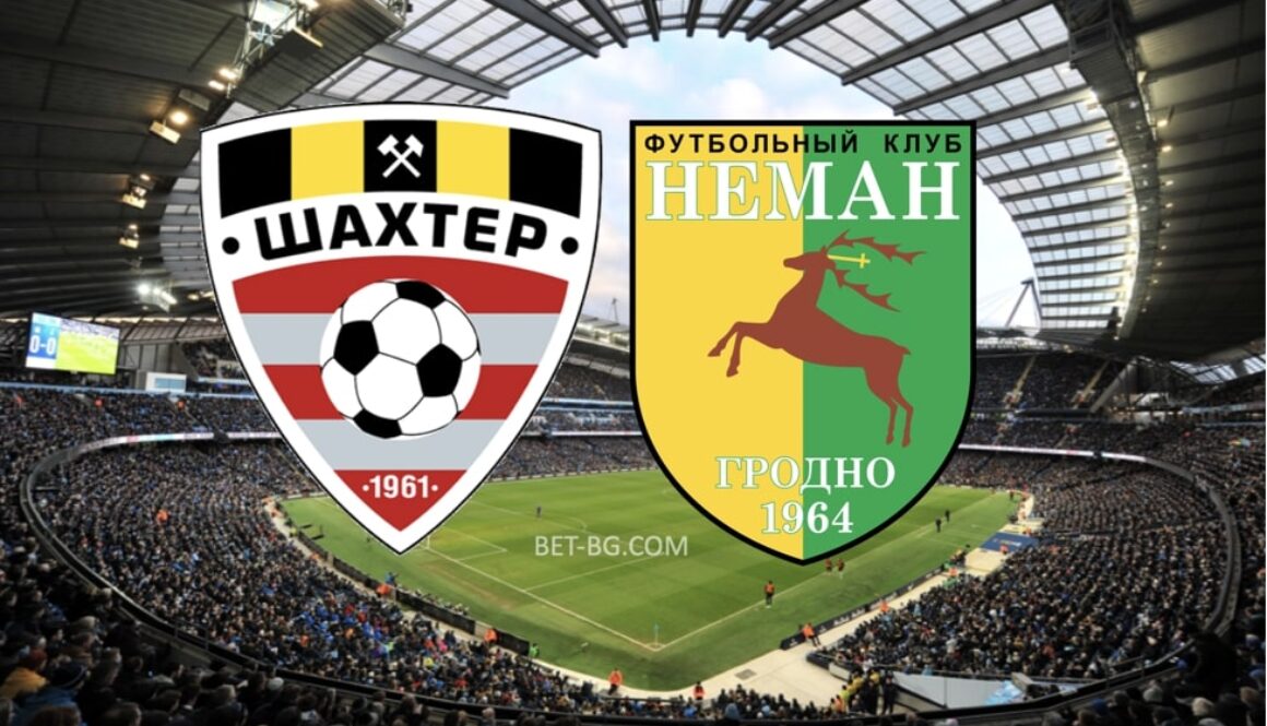шахтьор солигорск - неман гродно bet365