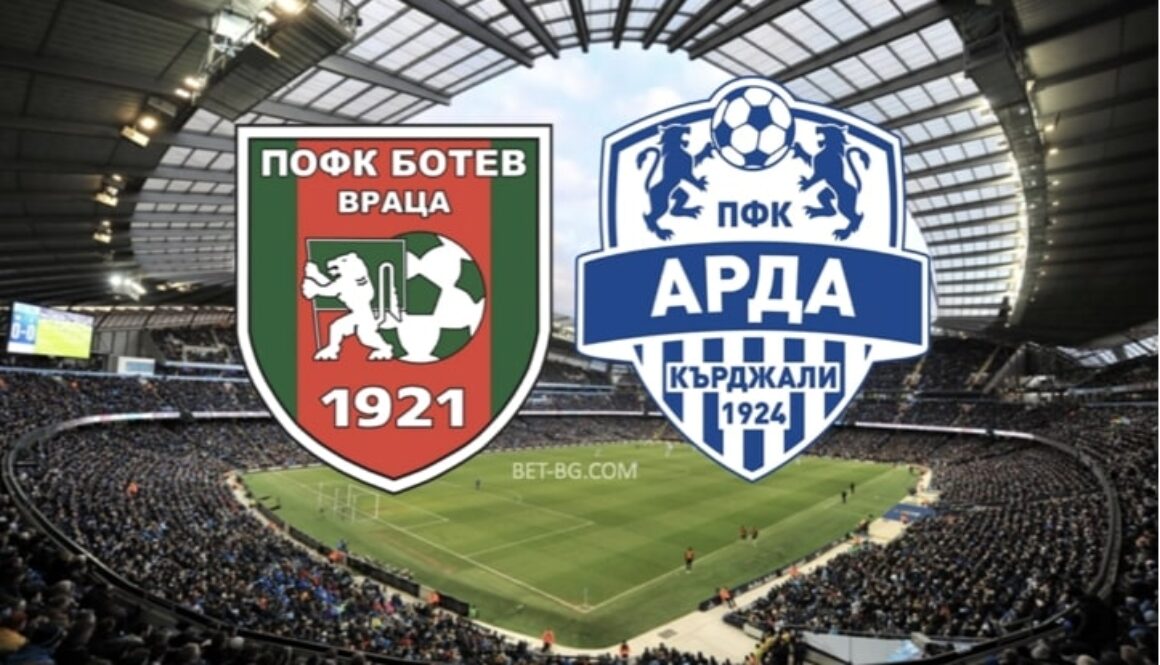 ботев враца - арда bet365