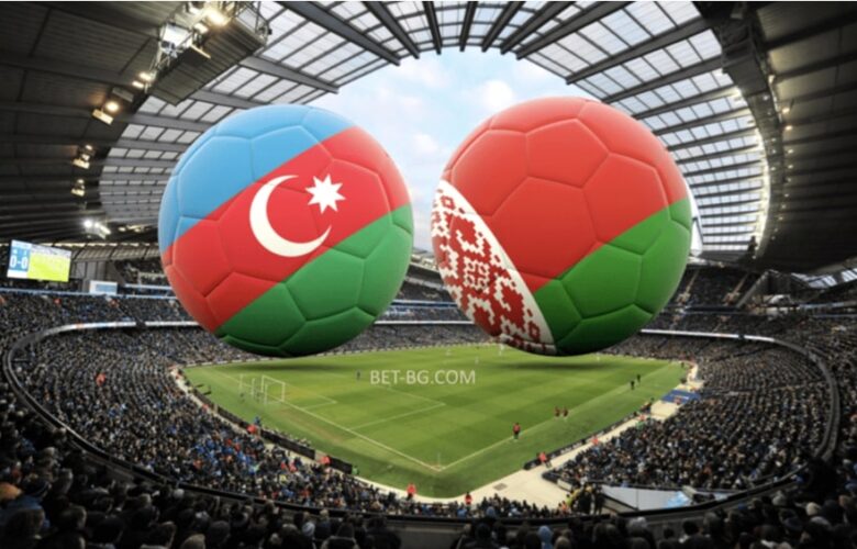 азербайджан - беларус bet365