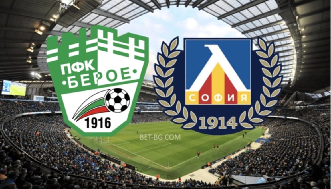 берое - левски софия bet365