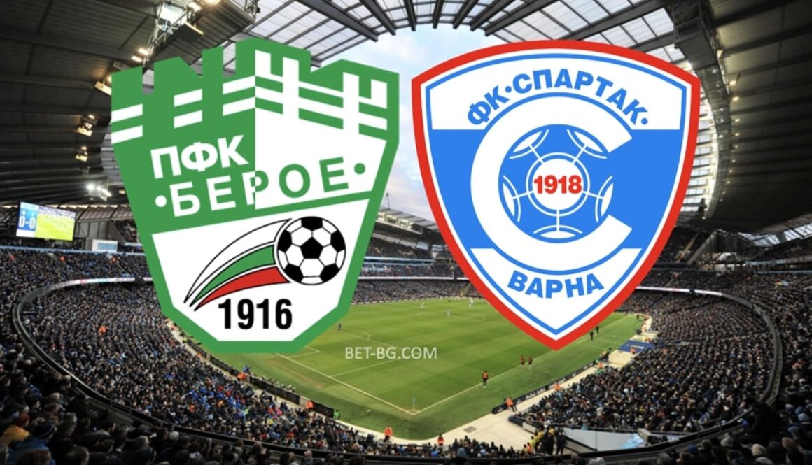 берое - спартак варна bet365