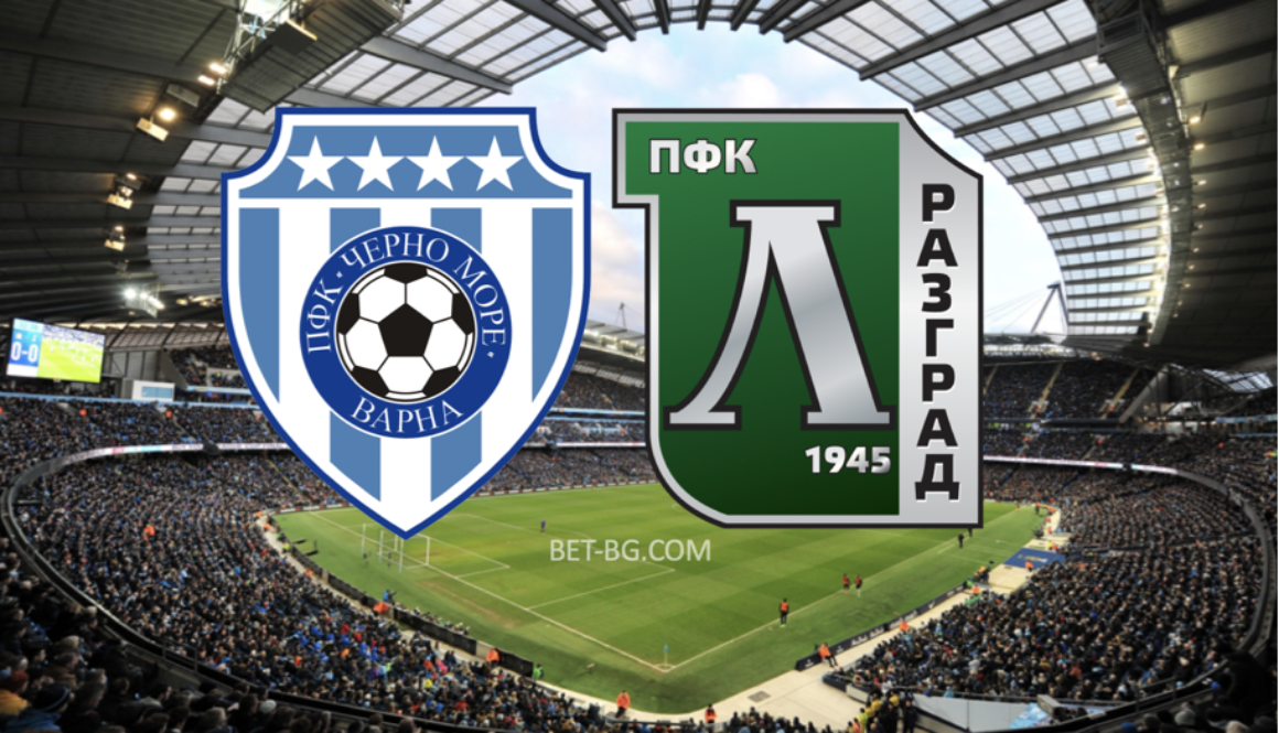 Черно Море - Лудогорец bet365
