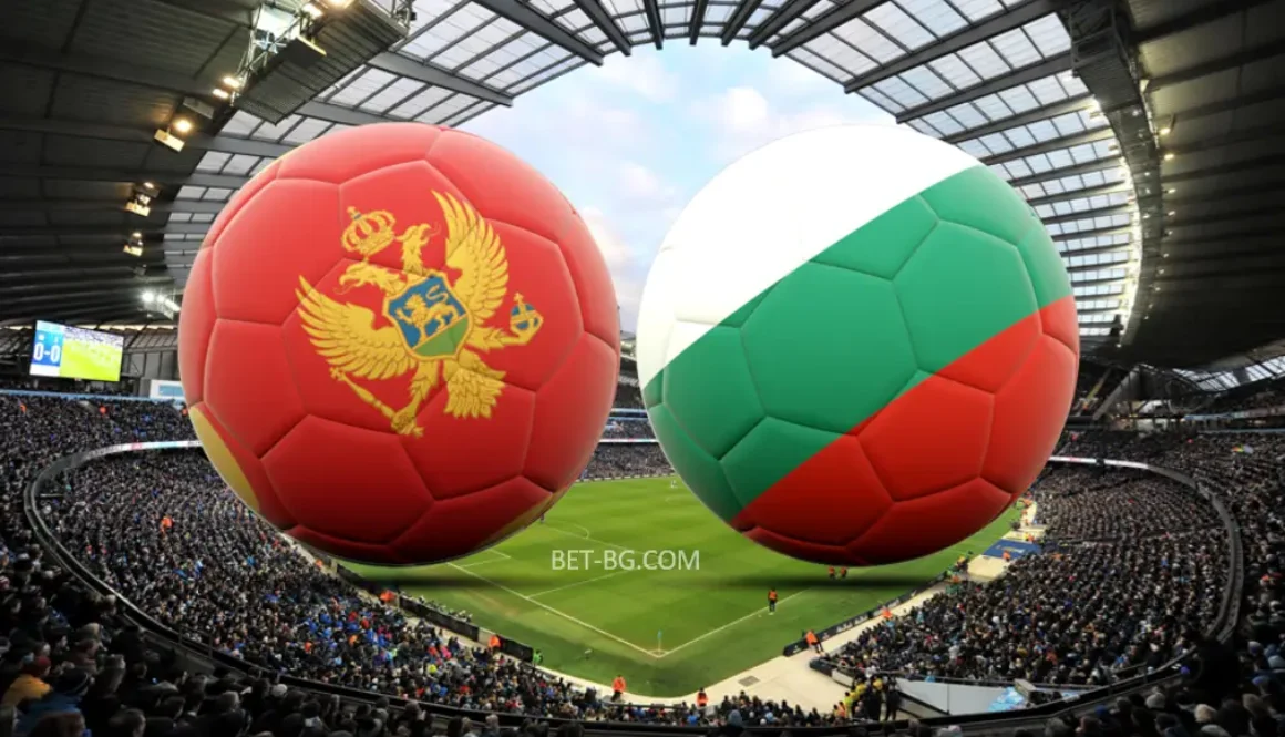 Черна Гора - България bet365