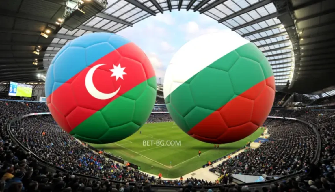 Азербайджан - България bet365