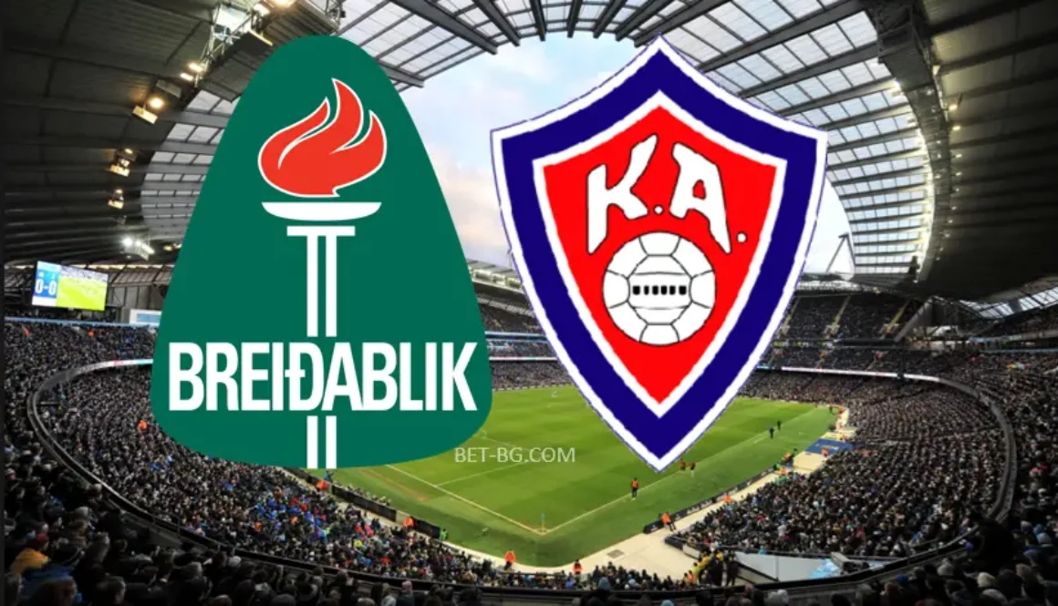 Брейдаблик - КА Акурейри bet365