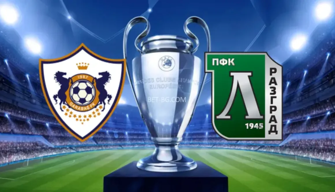 ФК Карабах - Лудогорец bet365