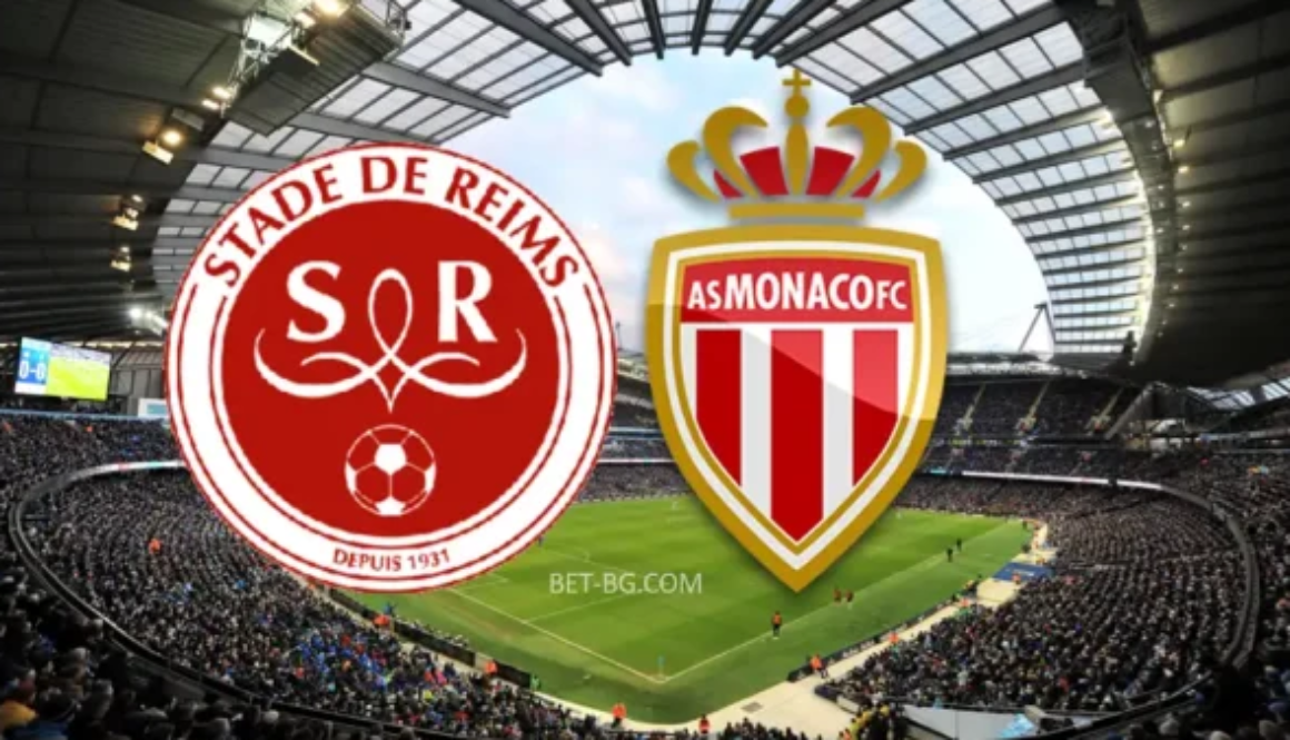 Реймс - Монако bet365